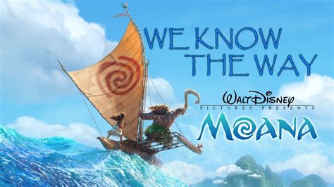 We Know The Way - YouTube Music. Sign in. New recommendations. 0:00 / 0:00. Provided to YouTube by Universal Music Group We Know The Way · Opetaia Foa'i · Lin-Manuel Miranda Moana ℗ 2016 Walt Disney Records Released on: 2016-11-1...